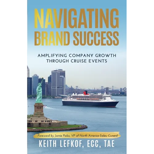 Navigating Brand Success: Amplifying Company Growth Through Cruise Events