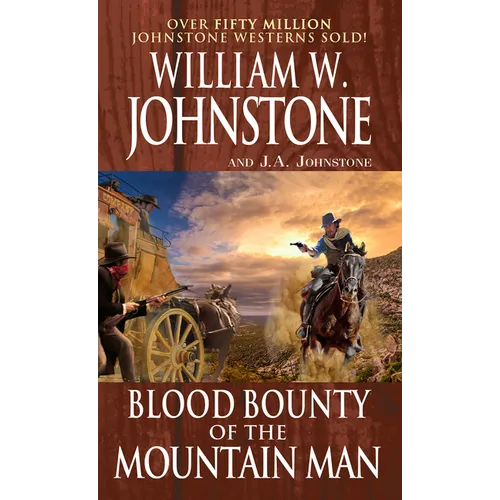 Blood Bounty of the Mountain Man