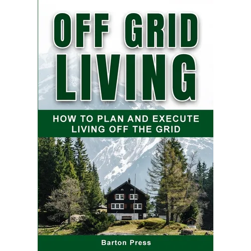 Off Grid Living