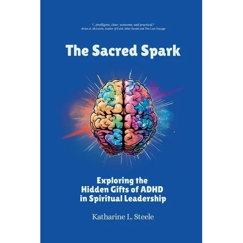 The Sacred Spark