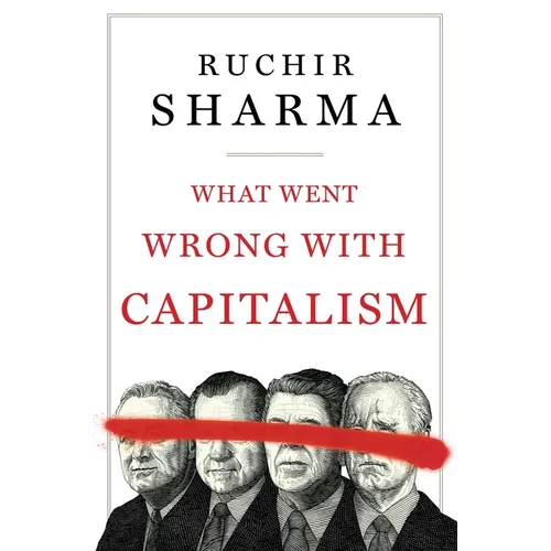 What Went Wrong with Capitalism