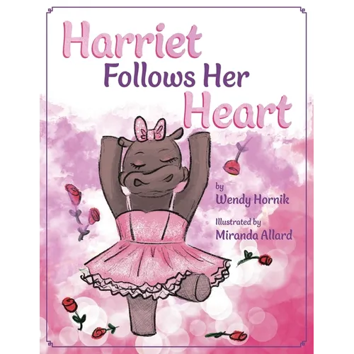 Harriet Follows Her Heart