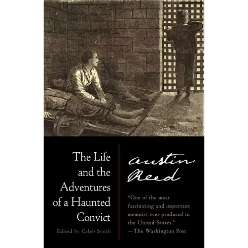 The Life and the Adventures of a Haunted Convict