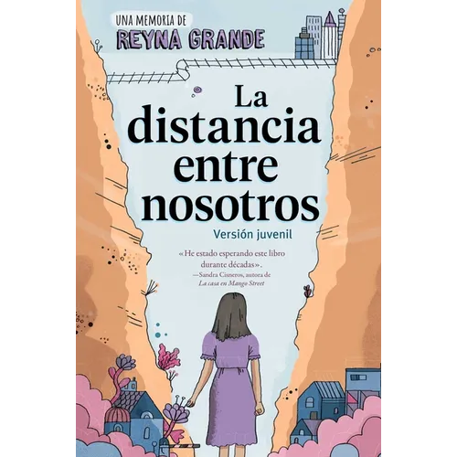 La Distancia Entre Nosotros (the Distance Between Us): Version Juvenil (Young Readers Edition)