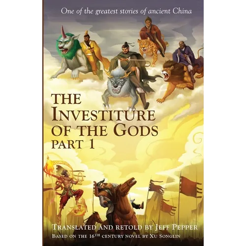 The Investiture of the Gods, Part 1