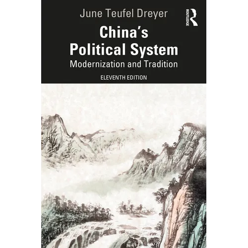 China's Political System: Modernization and Tradition