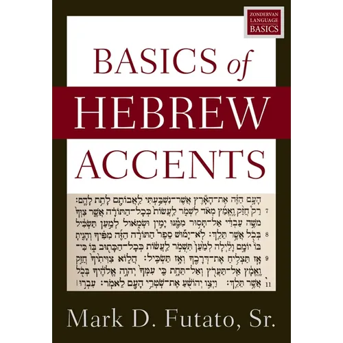 Basics of Hebrew Accents