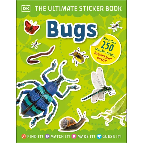 The Ultimate Sticker Book Bugs