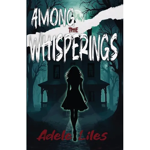 Among the Whisperings