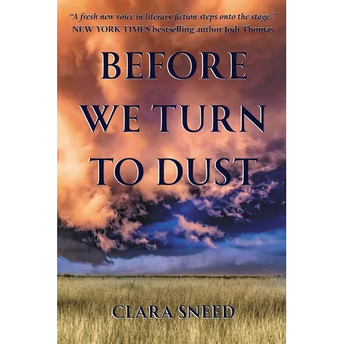 Before We Turn To Dust