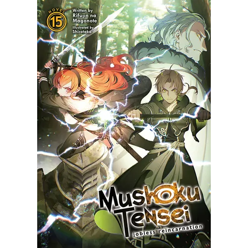 Mushoku Tensei: Jobless Reincarnation (Light Novel) Vol. 15