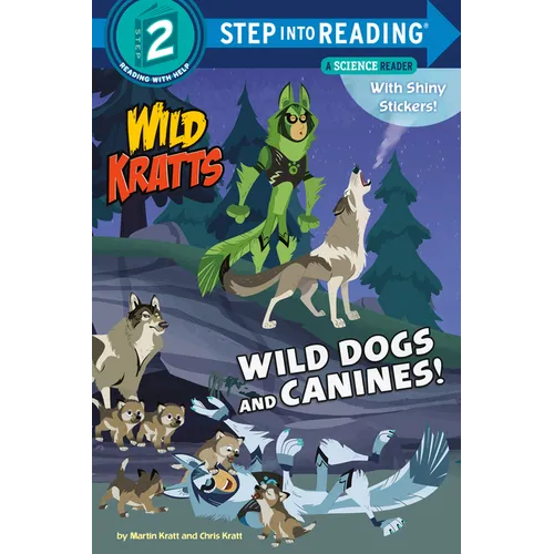 Wild Dogs and Canines! (Wild Kratts)