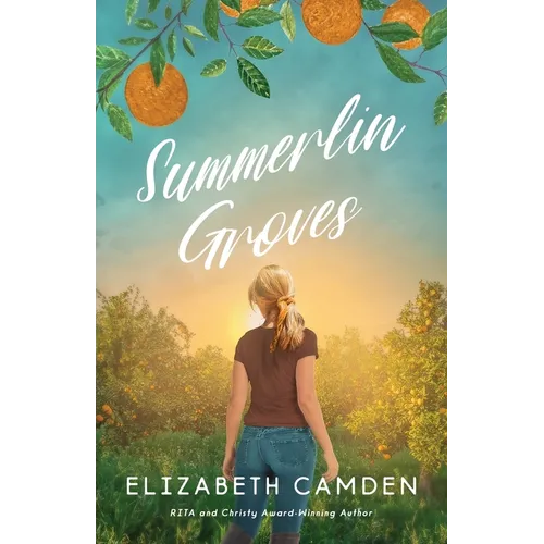 Summerlin Groves: A Sweet Second-Chance Romance