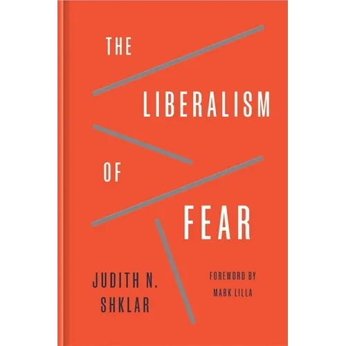 The Liberalism of Fear