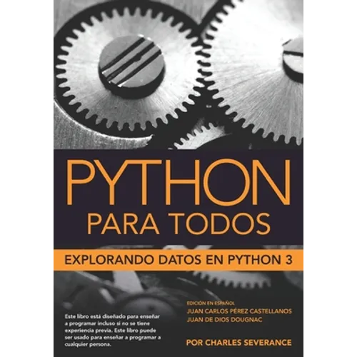 Python para Todos: Explorando la información con Python 3