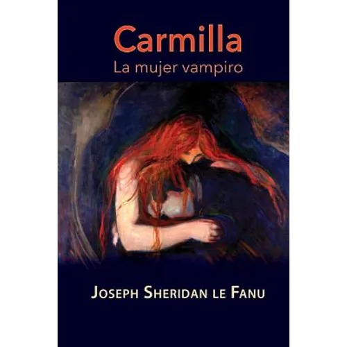 Carmilla, la mujer vampiro