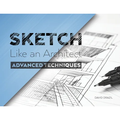 Sketch Like an Architect: Perspective Drawing