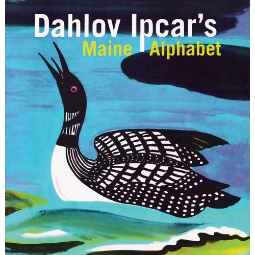 Dahlov Ipcar's Maine Alphabet
