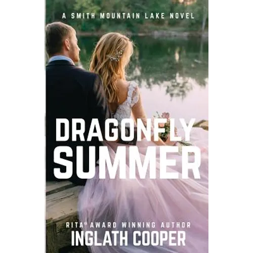 Dragonfly Summer: A Smith Mountain Lake Novel