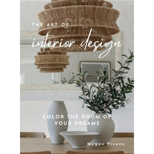 The Art of Interior Design