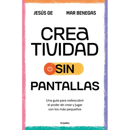 Creatividad Sin Pantallas / Screens-Free Creativity
