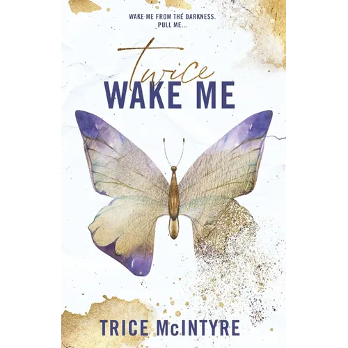 Wake Me: Twice