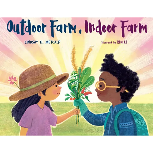 Outdoor Farm, Indoor Farm