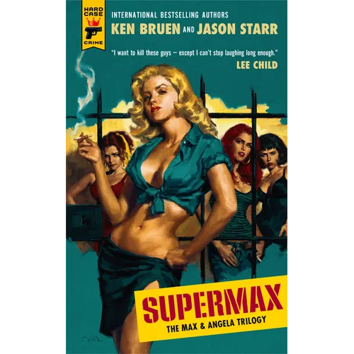 Supermax: The Max and Angela Trilogy