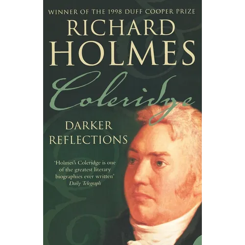Coleridge: Darker Reflections