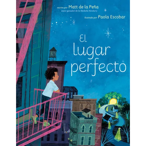 El Lugar Perfecto (the Perfect Place Spanish Edition)