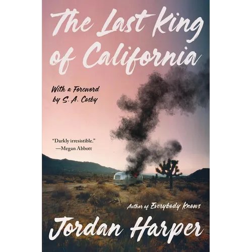 The Last King of California