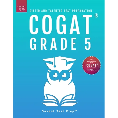 COGAT Grade 5 Test Prep-Gifted and Talented Test Preparation Book - Two Practice Tests for Children in Fifth Grade (Level 11)