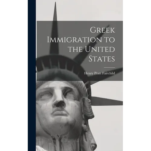 Greek Immigration to the United States