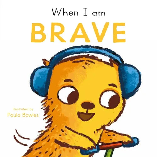 When I Am Brave - Board Book