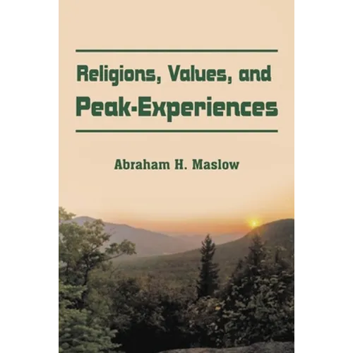 Religions, Values, and Peak-Experiences