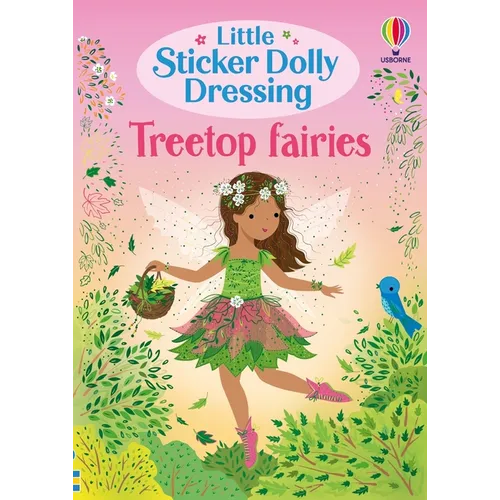 Little Sticker Dolly Dressing Treetop Fairies