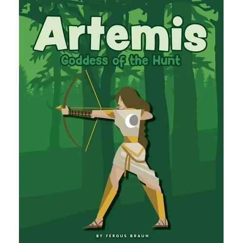 Artemis: Goddess of the Hunt