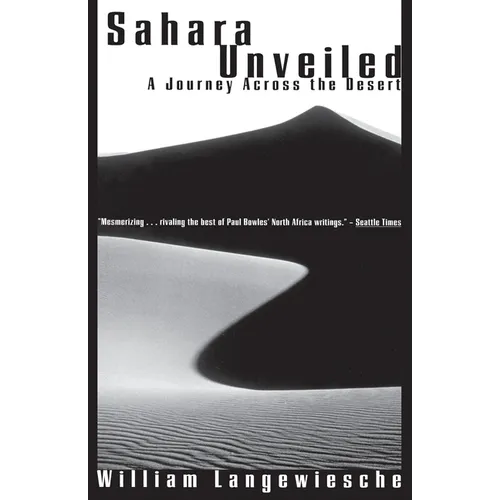 Sahara Unveiled: A Journey Across the Desert