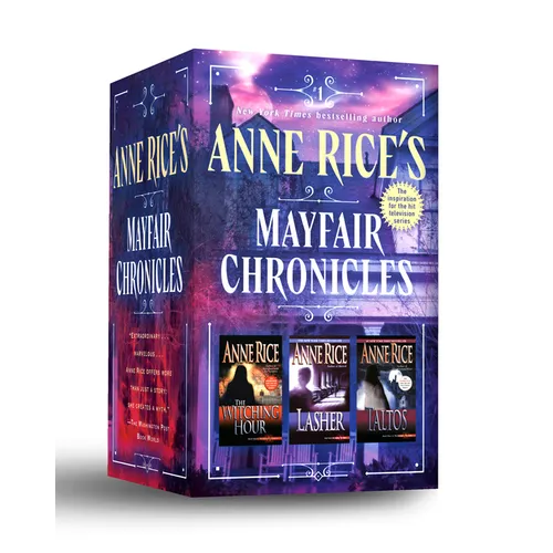 Anne Rice's Mayfair Chronicles: 3-Book Boxed Set: The Mayfair Witches, Lasher, and Taltos
