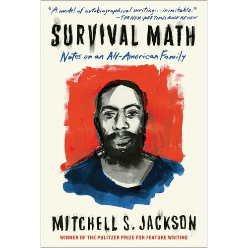 Survival Math: Notes on an All-American Family