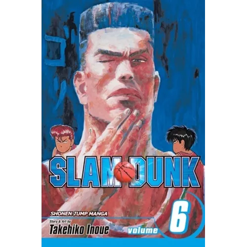 Slam Dunk, Vol. 6: Nothing to Lose