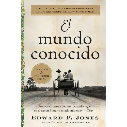 El Mundo Conocido: The Known World (Spanish Edition)