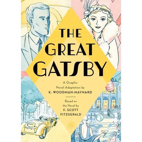 The Great Gatsby: A Graphic Novel Adaptation