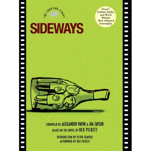 Sideways: The Shooting Script