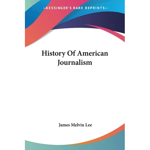 History Of American Journalism