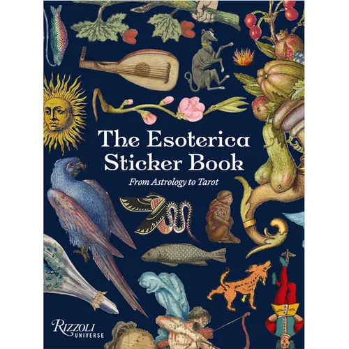 The Esoterica Sticker Book: From Astrology to Tarot