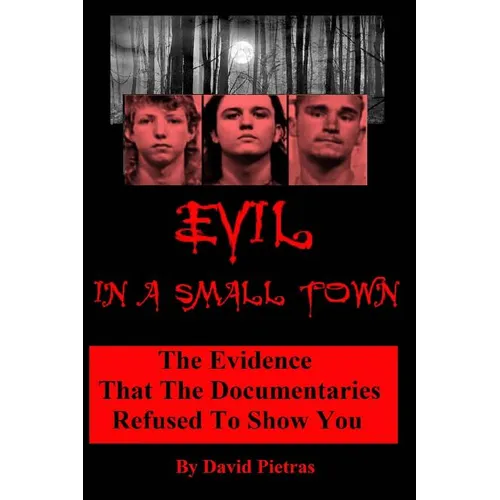 Evil In A Small Town