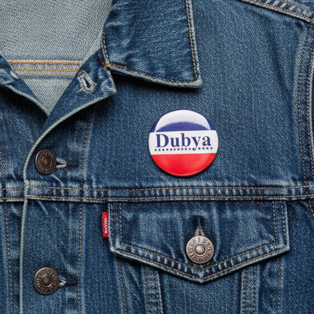 Dubya 2-inch Button
