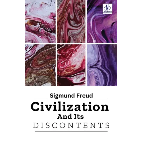Civilization And Its Discontents