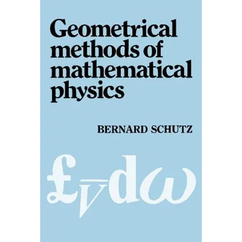 Geometrical Methods of Mathematical Physics